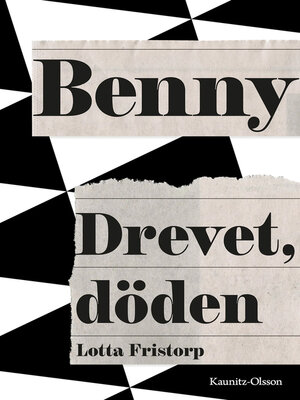 cover image of Benny – drevet, döden